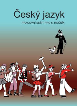 Český jazyk pro 6. ročník - pracovní sešit