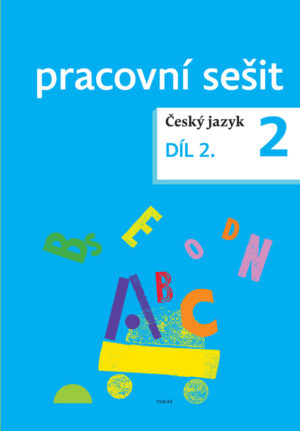 Český jazyk pro 2. ročník - pracovní sešit 2. díl