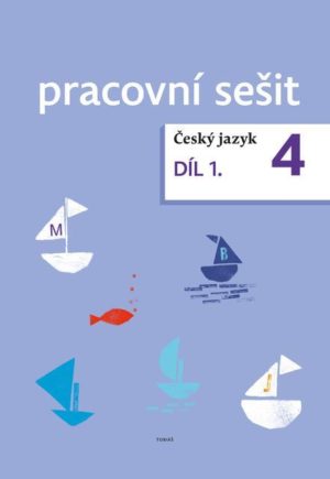 Český jazyk pro 4. ročník - pracovní sešit 1. díl