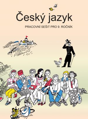 Český jazyk pro 9. ročník - pracovní sešit