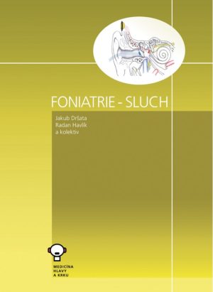 Foniatrie - Sluch - elektronická publikace