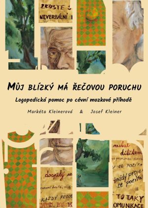 Můj blízký má řečovou poruchu