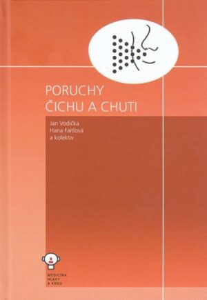 Poruchy čichu a chuti- elektronická publikace